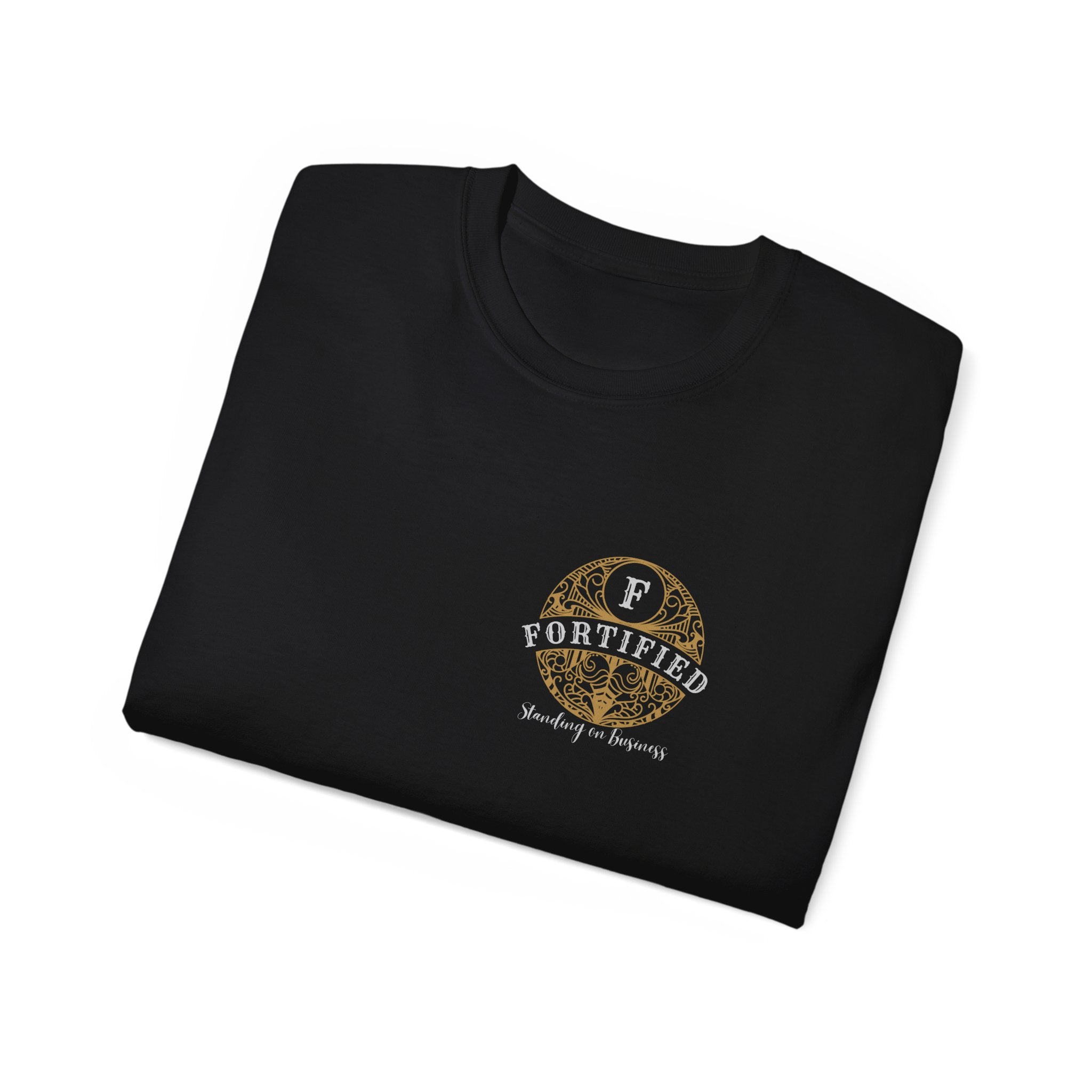 "Fortified- Standing on Business" Unisex Ultra Cotton Tee