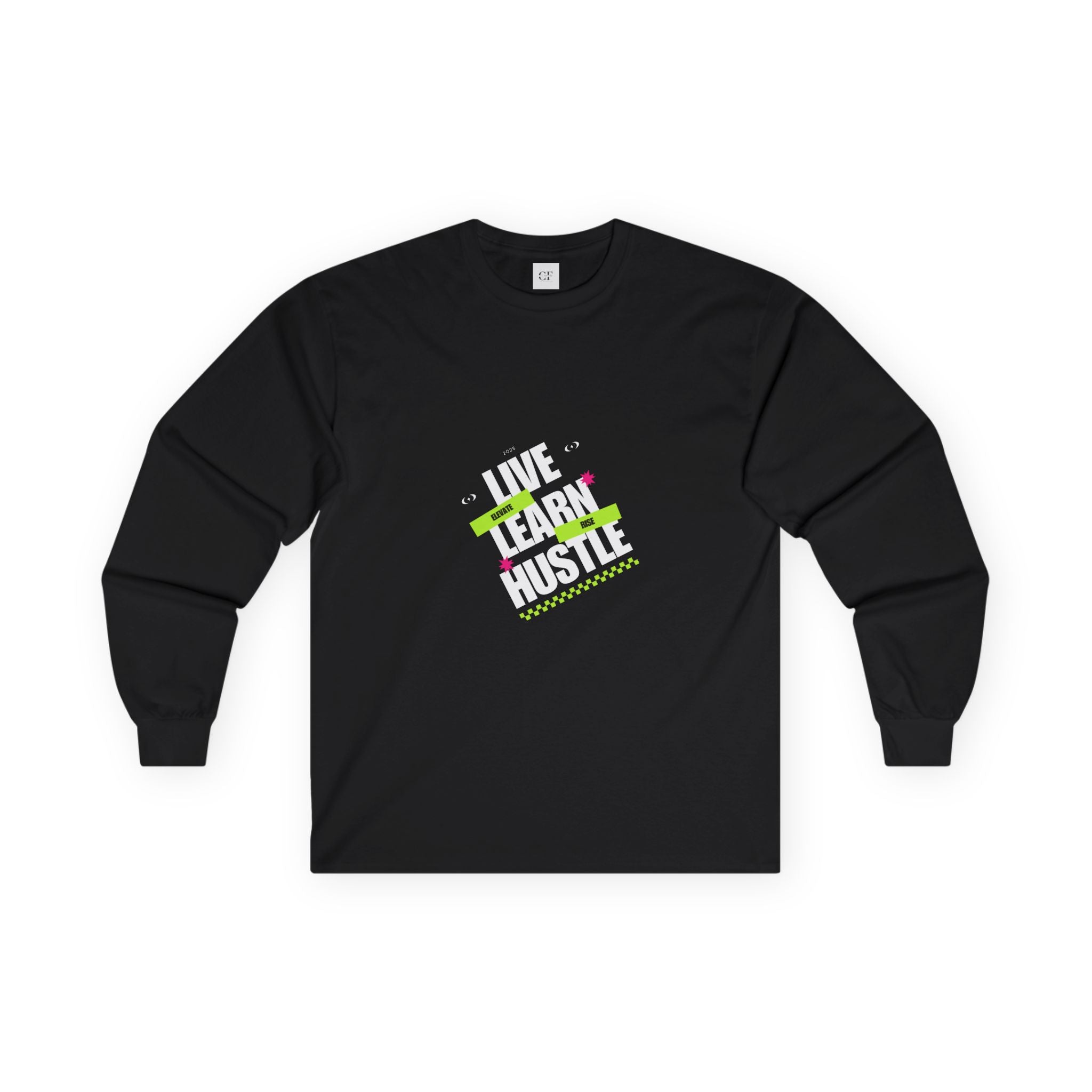 Elevate & Rise: Live-Learn-Hustle Long Sleeve Tee