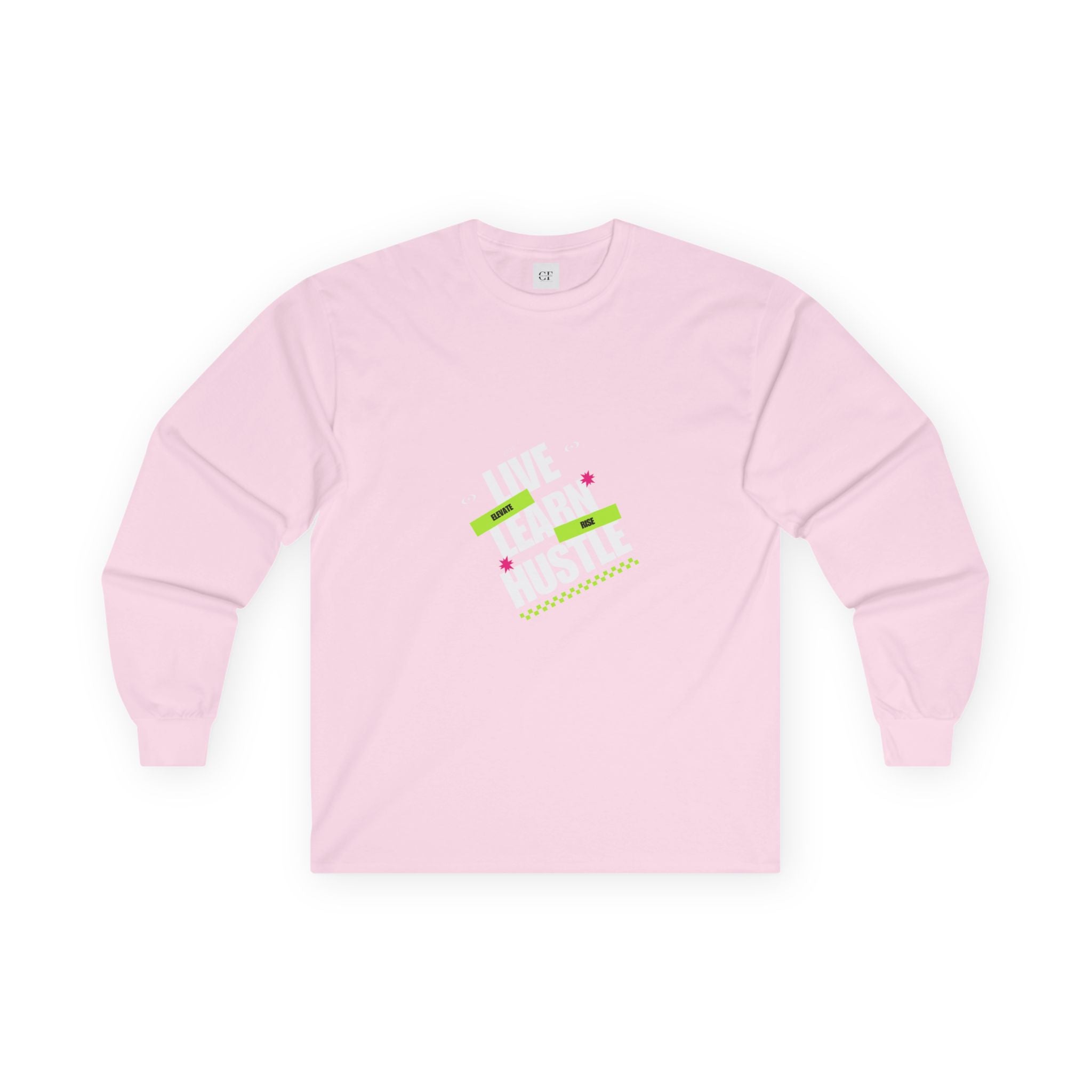 Elevate & Rise: Live-Learn-Hustle Long Sleeve Tee