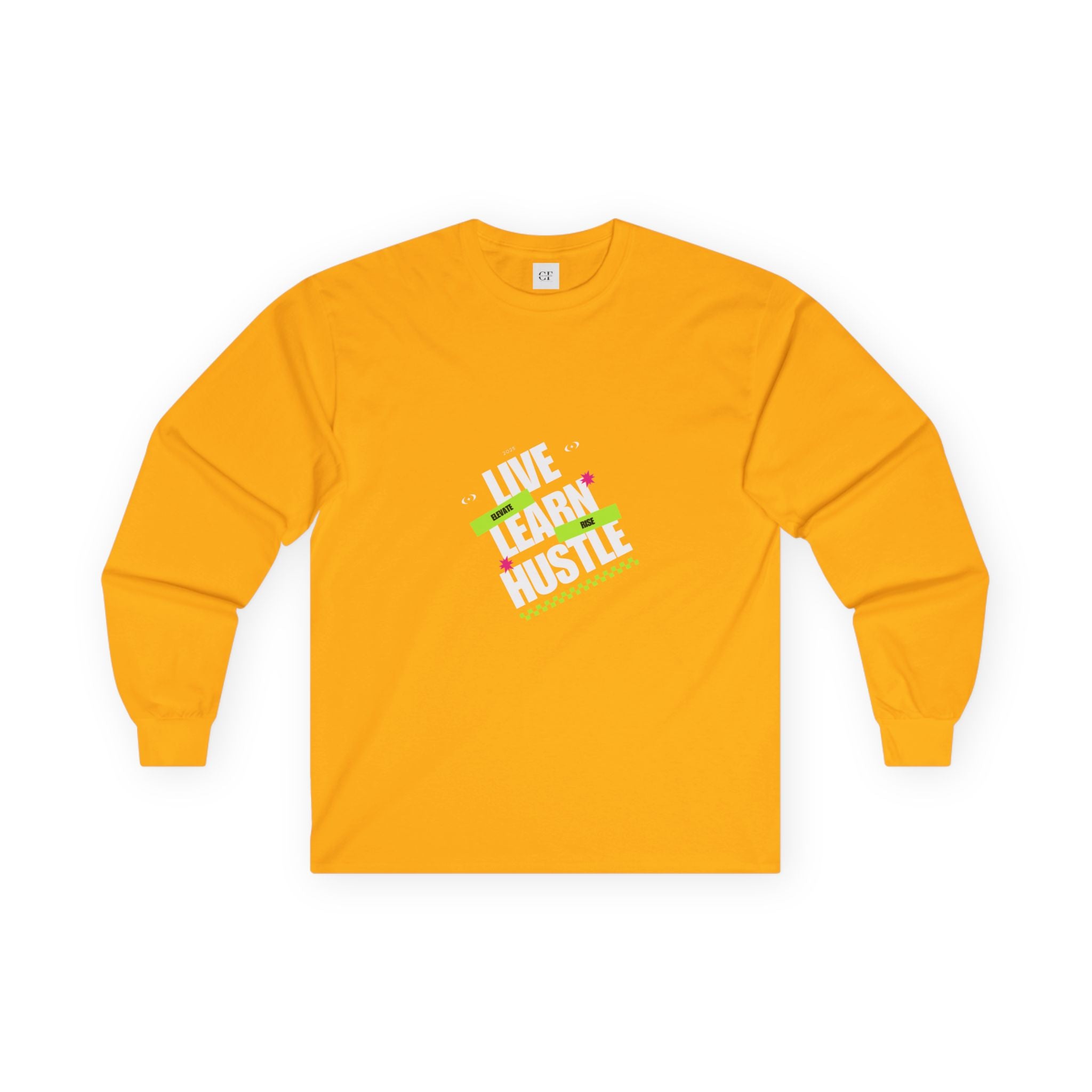 Elevate & Rise: Live-Learn-Hustle Long Sleeve Tee