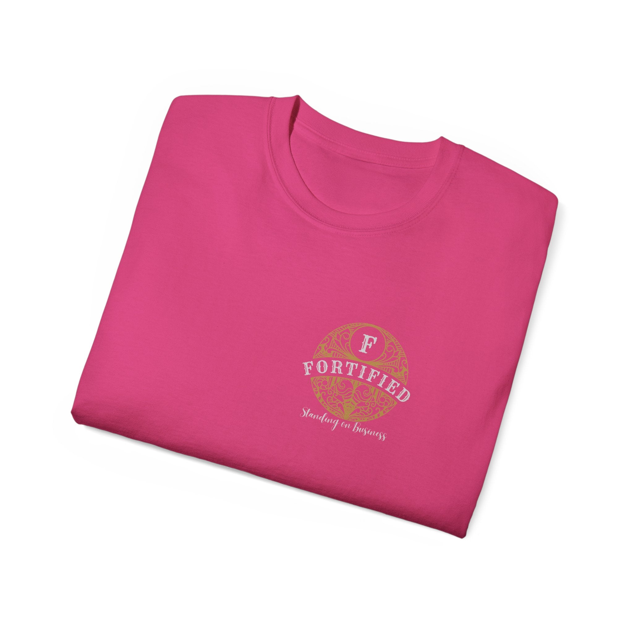 "Fortified- Standing on Business" Unisex Ultra Cotton Tee