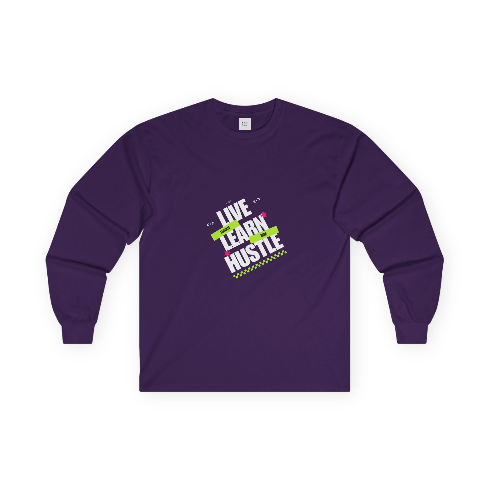 Elevate & Rise: Live-Learn-Hustle Long Sleeve Tee