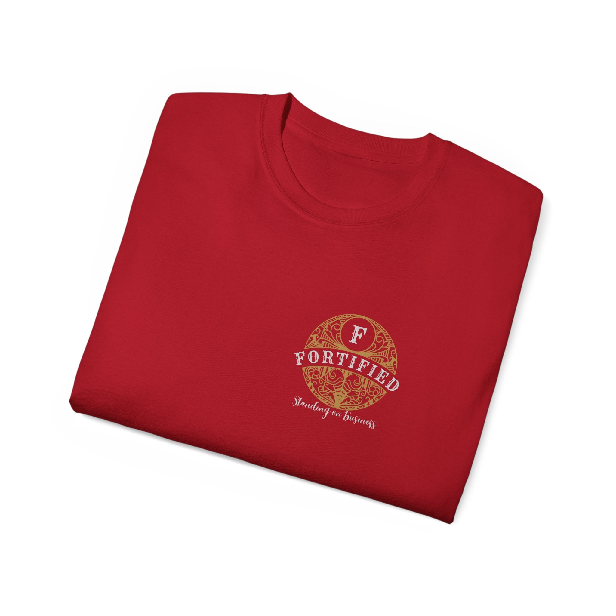 "Fortified- Standing on Business" Unisex Ultra Cotton Tee