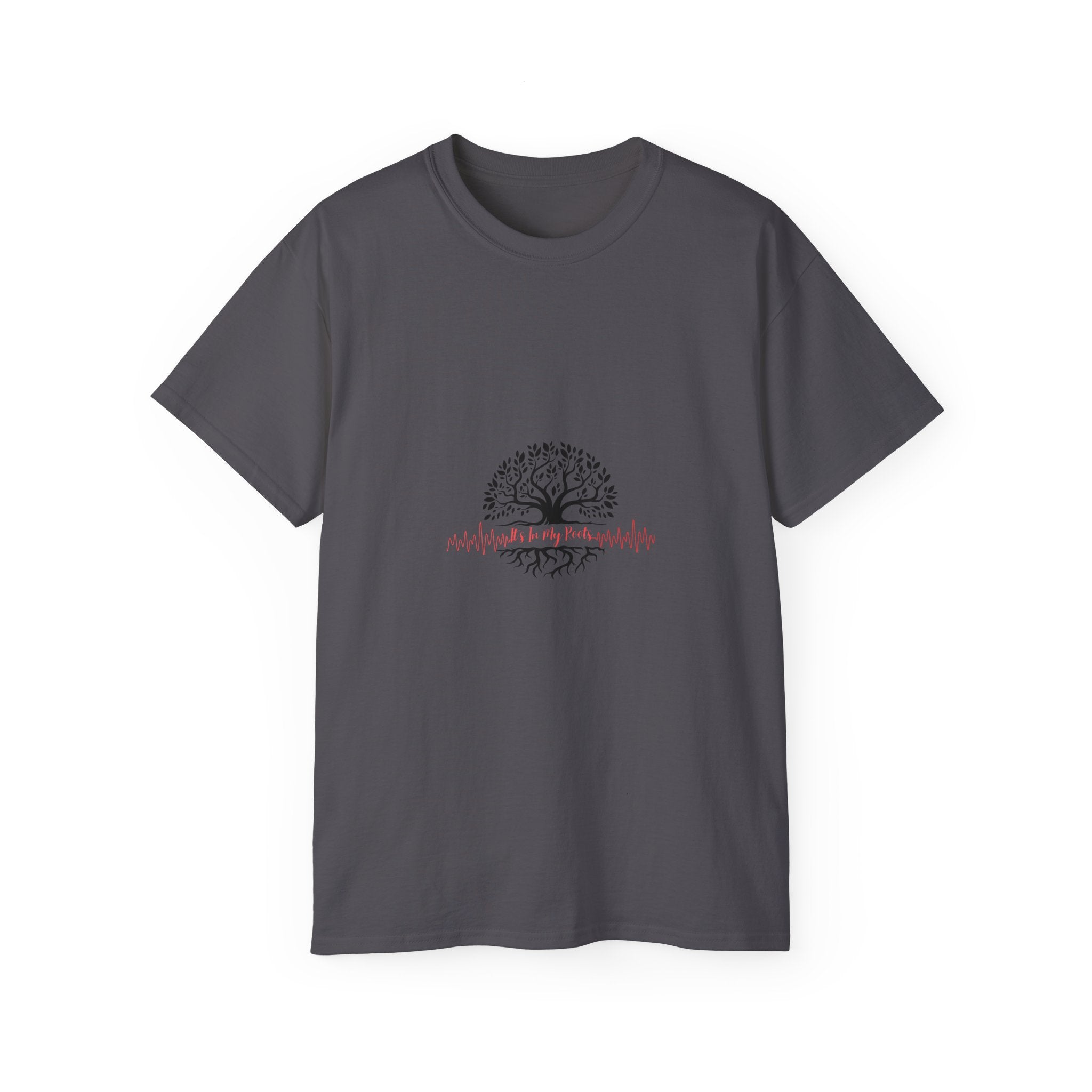 "It's In My Roots" Unisex Ultra Cotton Tee