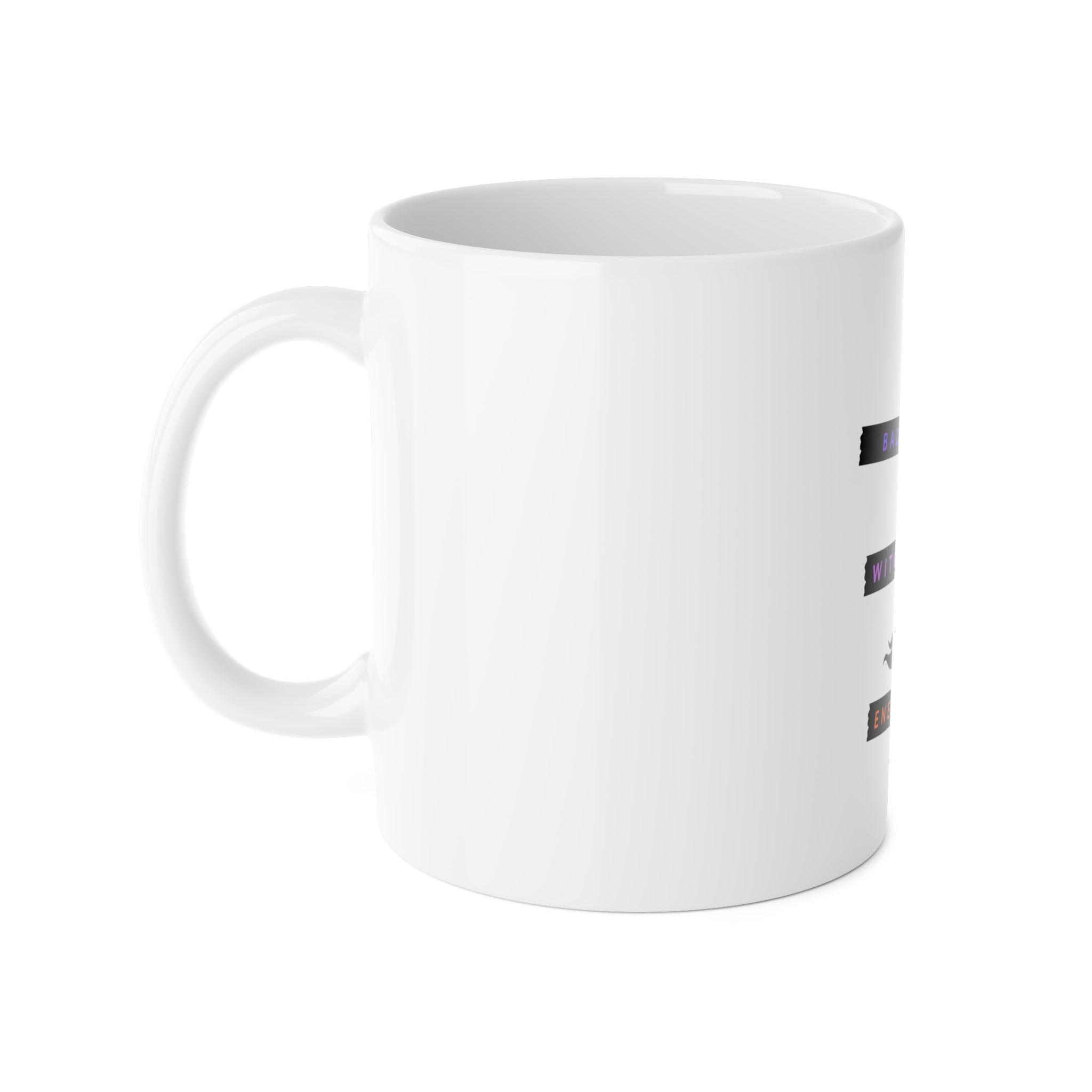 "Bad Witch Energy" White Ceramic Mug, 11oz
