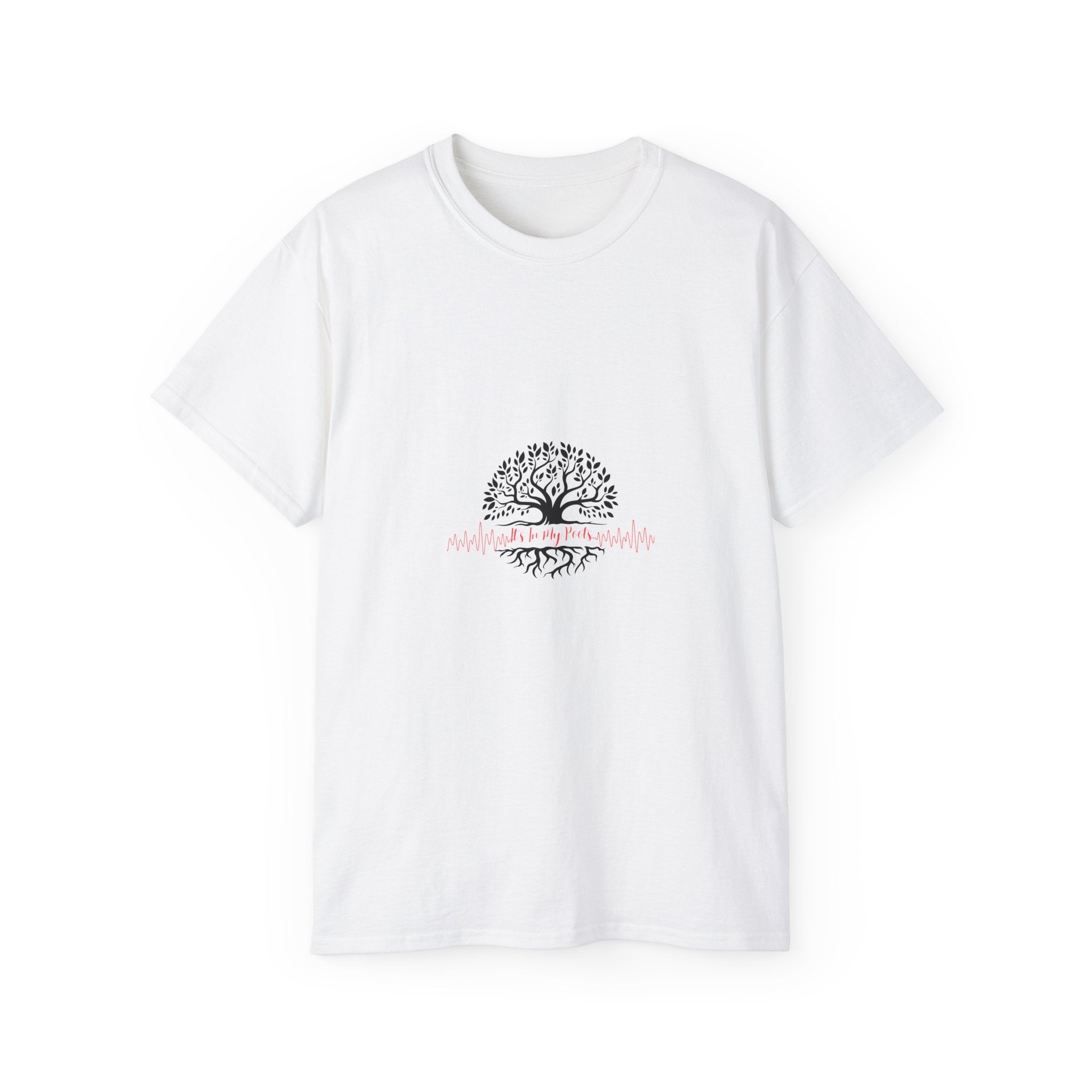 "It's In My Roots" Unisex Ultra Cotton Tee