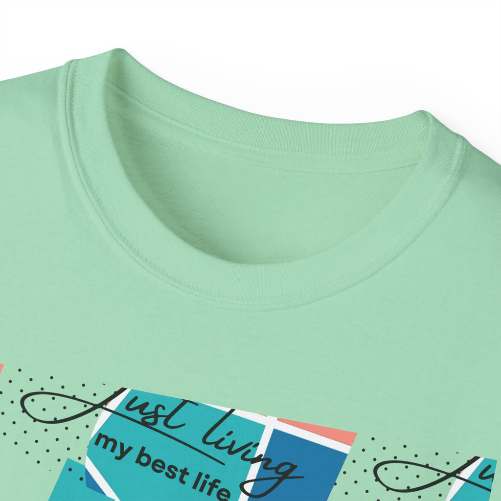 "Just Living My Best Life" Black Dots Unisex Ultra Cotton Tee