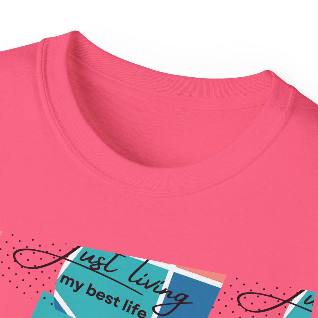 "Just Living My Best Life" Black Dots Unisex Ultra Cotton Tee