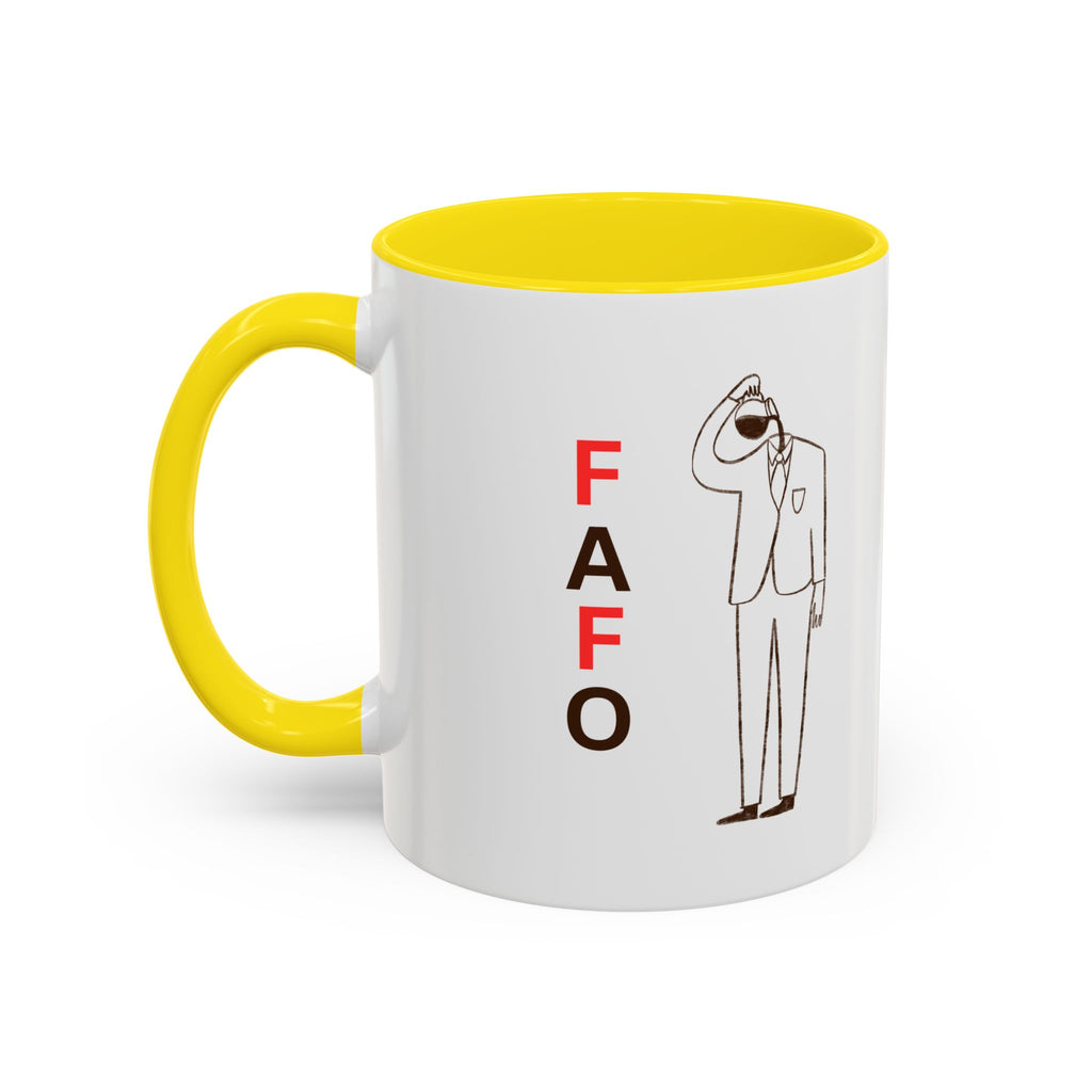 "F Around Find Out (FAFO)" 11oz. Ceramic mug